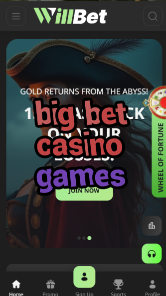 big bet casino games-asdasdzhjkds.com